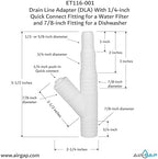 Drain Line Adapter (DLA) With 1/4-inch Quick Connect Fitting for a Water Filter and 7/8-inch Fitting for a Dishwasher (ET116-001, D-25QC, DLA-D) - Image 3