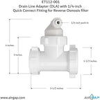 Drain Line Adapter (DLA) with 1/4-inch Quick Connect Fitting for Reverse Osmosis filter (ET112-001, 12-25QC, DLA-12) - Image 3